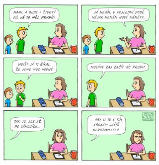 Uf, do Vánoc mám ještě klid 😇. Čtvrtý díl JÁ TO MĚL PRVNÍ! raději neslibuju, ale předchozí tři seženete u mě v e-shopu....